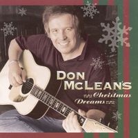 Don McLean - Christmas Dreams